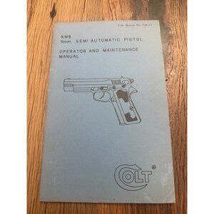 Colt XM9 9mm Semi Auto Pistol Operator Manual Vintage 1984 Read*